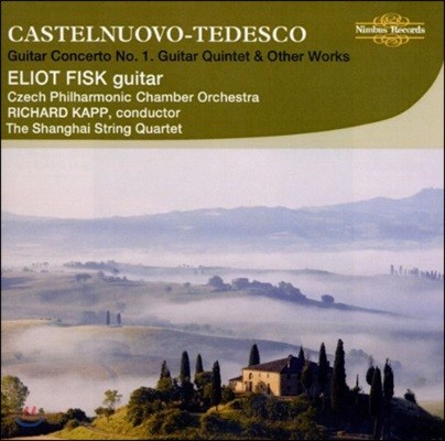Eliot Fisk 카스텔누보-테데스코: 기타 작품집 - 협주곡 1번, 오중주 (Castelnuovo-Tedesco: Guitar Concerto, Quintet & Other Works)