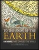 To the Ends of the Earth