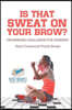 Is That Sweat on Your Brow? Hard Crossword Puzzle Books Crossword Challenge for Dummies