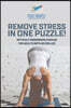 Remove Stress in One Puzzle! Difficult Crossword Puzzles for Adults (with 50 drills!)