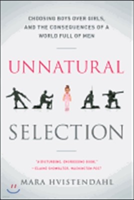 Unnatural Selection