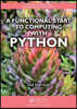 Functional Start to Computing with Python