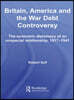 Britain, America and the War Debt Controversy