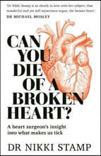 Can You Die of a Broken Heart?