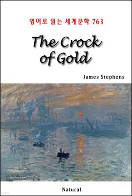The Crock of Gold - 영어로 읽는 세계문학 763