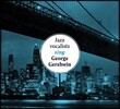 Jazz Vocalists Sing George Gershwin (재즈 보컬로 듣는 조지 거슈윈)