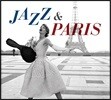 파리를 노래한 재즈 60곡 모음집 (Jazz & Paris)