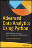 Advanced Data Analytics Using Python: With Machine Learning, Deep Learning and Nlp Examples