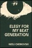 Elegy for My Beat Generation