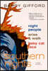 Southern Nights: Night People, Arise and Walk, Baby Cat Face