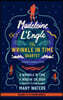 Madeleine l'Engle: The Wrinkle in Time Quartet (Loa #309): A Wrinkle in Time / A Wind in the Door / A Swiftly Tilting Planet / Many Waters