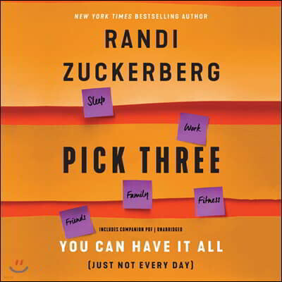 Pick Three: You Can Have It All (Just Not Every Day)