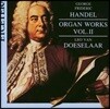 Leo van Doeselaar 헨델: 오르간 작품 2집 (Handel: Organ Works Vol.II)