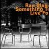 Ran Blake (랜 블레이크) - Something to Live for