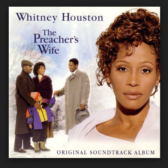 Whitney Houston - The Preacher&#39;s Wife