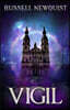 Vigil: An Urban Fantasy Thriller