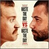 Haste The Day - Haste The Day Vs Haste The Day Live