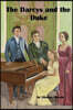 The Darcys and the Duke: A Pride & Prejudice Variation