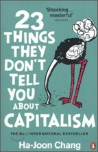 23 Things They Don&#39;t Tell You About Capitalism