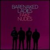 Barenaked Ladies (베어네이키드 레이디스) - Fake Nudes