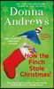 How the Finch Stole Christmas!: A Meg Langslow Christmas Mystery