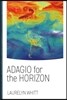 Adagio for the Horizon