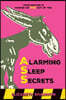 Alarming Sleep Secrets: Your Doctor is Making an ASS out of You