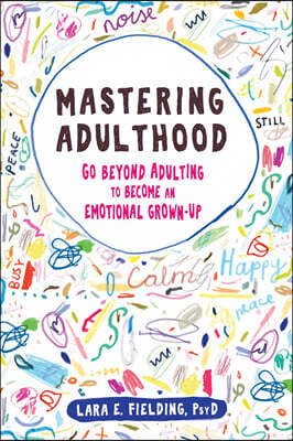 Mastering Adulthood