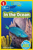National Geographic Readers: In the Ocean (L1/Coreader)