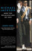 Michael Jackson and the Reinvention of Pop