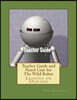 Teacher Guide and Novel Unit for The Wild Robot: Lessons on Demand