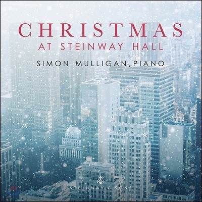 Simon Mulligan 스타인웨이 홀에서 연주된 크리스마스 음악들 (Christmas At Steinway Hall)