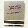 Ralph Towner & Gary Burton (랄프 타우너, 게리 버튼) - Matchbook
