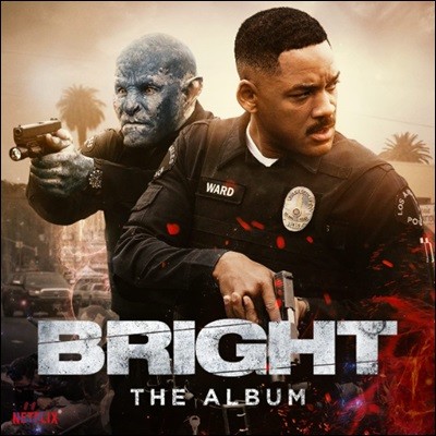 브라이트 영화음악 (Bright OST/ The Album )