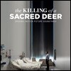 더 킬링 오브 어 세이크리드 디어 영화음악 (The Killing Of A Sacred Deer OST)