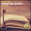Marketing Secrets: Learn Rarely Revealed Expert Strategies