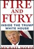 Fire and Fury : Inside the Trump White House (International Edition) : 화염과 분노 : 도널드 트럼프의 백악관 뒷이야기