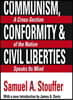 Communism, Conformity and Liberties
