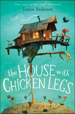 The House with Chicken Legs