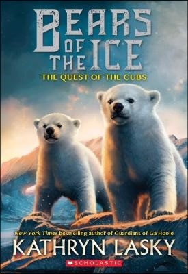 The Quest of the Cubs (Bears of the Ice #1): Volume 1