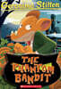 Geronimo Stilton #70 : The Phantom Bandit