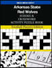 Arkansas State Red Wolves Sudoku and Crossword Activity Puzzle Book: Football Players Edition