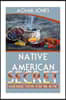 Native American Secret Healing Remedies to Restore the Body, Mind and Spirit