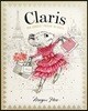 Claris: The Chicest Mouse in Paris: Claris #1