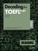 Decoding the TOEFL iBT READING Basic
