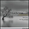 Nigel North 다울랜드: 라크리메 [일곱 개의 눈물] (John Dowland: Lachrimae)