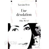 Une Desolation (Romans, Nouvelles, Recits (Domaine Francais)) (French) Paperback