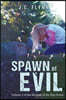 Spawn of Evil