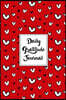 Gratitude Journal Scribbly Hearts Pattern 14: Daily Gratitude Journal, 100 Plus Lined Pages with Two Days Per Page, Start Each Day with a Grateful Hea