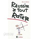 Reussir a tout rater (French) Paperback